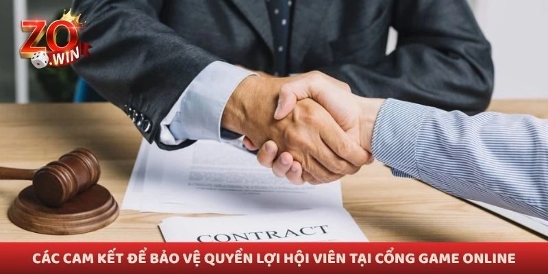 Các cam kết để bảo vệ quyền lợi hội viên tại cổng game online