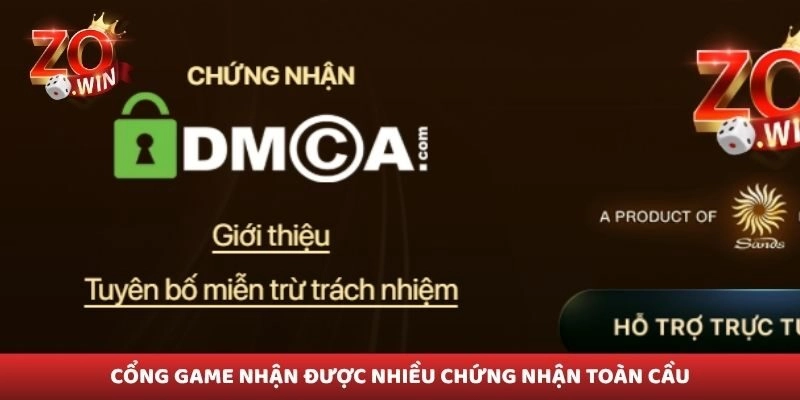 Cổng game nhận được nhiều chứng nhận toàn cầu
