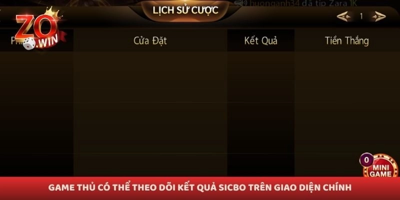 Game thủ có thể theo dõi kết quả sicbo trên giao diện chính
