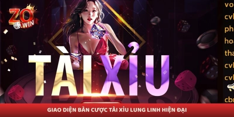 Giao diện bàn cược Tài xỉu lung linh hiện đại