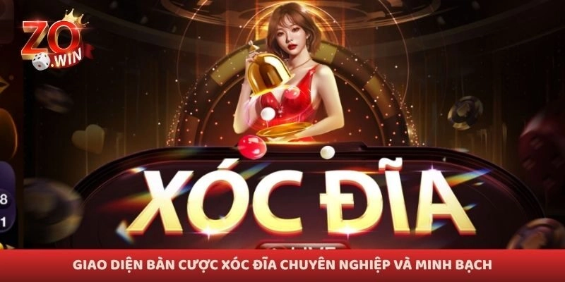 Giao diện bàn cược xóc đĩa chuyên nghiệp và minh bạch