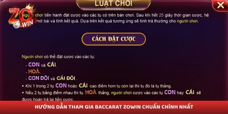 Hướng dẫn tham gia baccarat Zowin chuẩn chính nhất