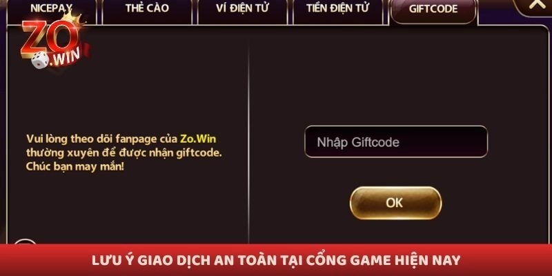 Lưu ý giao dịch an toàn tại cổng game hiện nay