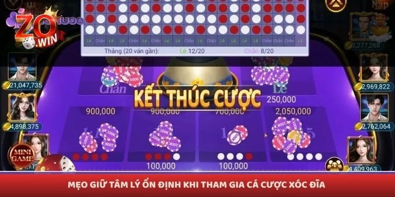 Mẹo giữ tâm lý ổn định khi tham gia cá cược xóc đĩa