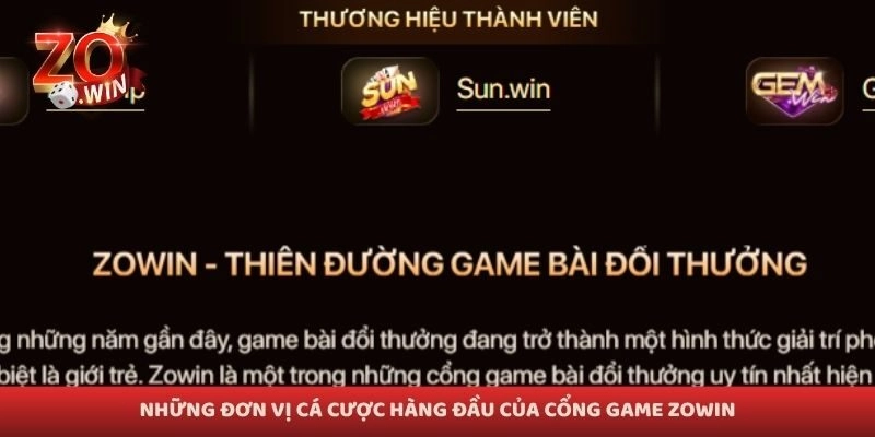 Những đơn vị cá cược hàng đầu của cổng game Zowin